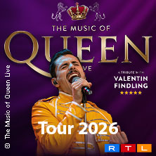 The Music Of Queen - Live - Tour 2026 17.05.2026 Mitsubishi Electric HALLE