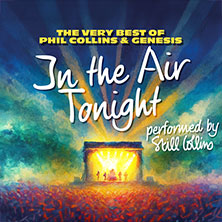 In the Air Tonight performed by Still Collins 16.01.2027 Theater am Marientor