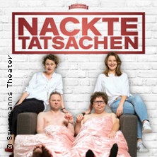 Nackte Tatsachen 01.11.2025 Stratmanns Theater im Europahaus