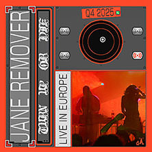 Jane Remover - Turn up or die 04.11.2025 Yard Club / Die Kantine