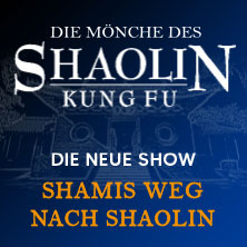 Die Mönche des Shaolin Kung Fu - Shamis Weg nach Shaolin 03.05.2026 Capitol Theater
