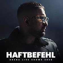 Haftbefehl - Live Tour 2026 15.10.2026 Mitsubishi Electric HALLE