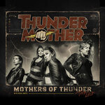 Thundermother - Mothers of Thunder Tour 2027 w/ The Karma Effect