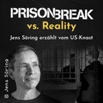 Prison break vs. reality- Jens Söring erzählt aus seiner US-Haftzeit