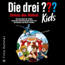 Die drei??? Kids - Zirkus der Rätsel 04.10.2026 Mathias-Jakobs-Stadthalle