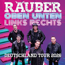 Räuber - Oben Unten Links Rechts 19.09.2026 Bürgerhaus Dülken