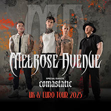 Melrose Avenue - UK & Euro Tour 2025 16.11.2025 BETTY (ehem. headCRASH)