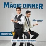 Magic Dinner Show mit Omid & Hamid Mostofi