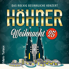HÖHNER - Höhner Weihnacht 2025 10.12.2025 Tonhalle Düsseldorf