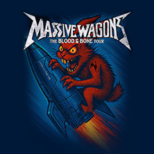 Massive Wagons - The Blood & Bone Tour