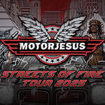 Motorjesus - Streets Of Fire Tour 2025
