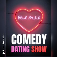 Blind Match - Die Comedy Dating Show 17.03.2026 Comedy Club Düsseldorf