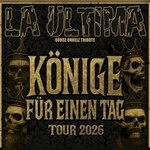 La Ultima - Könige für einen Tag - Tour 2026