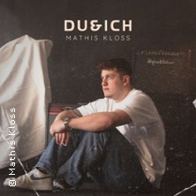 Mathis Kloss | Du & Ich Tour 2026 14.03.2026 Privatclub