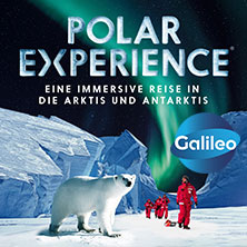 POLAR EXPERIENCE - Die immersive Ausstellung 15.08.2026 OBEX | Oberhausen Expo