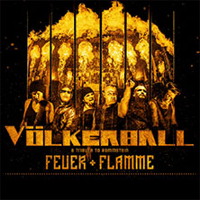 VÖLKERBALL - A Tribute to Rammstein - Feuer + Flamme