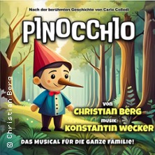 Pinocchio - Das Kindermusical - Nach der berühmten Geschichte von Carlos Collodi 04.10.2026 Stadthalle Mülheim
