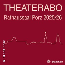 ABO - Theater im Bürgeramt Porz 2025/2026