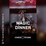 Magic Dinner mit Chris Stark