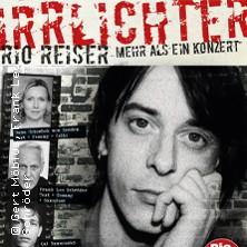 Irrlichter - Rio Reiser - Seine Lieder 25.11.2025 Theater an der Kö