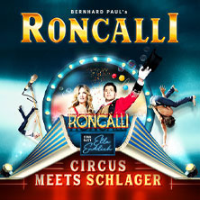 Circus-Theater Roncalli: Circus meets Schlager| Preview 02.09.2026 Metronom Theater