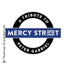 Mercy Street - A Tribute to Peter Gabriel 06.11.2025 NEW Box Mönchengladbach