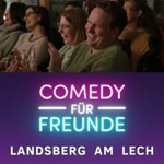 Comedy für Freunde