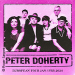 Peter Doherty + special guest: Amy Jo And The Spangles