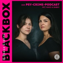 Blackbox Live Podcast mit Maxi und Babsy 29.11.2025 Kulturhaus III & 70