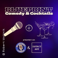Blueprint - Comedy & Cocktails 09.09.2026 dstrct.art