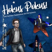 Hokus Pokus - Die Familienzaubershow 18.10.2026 Roncallis Apollo Varieté