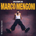 Marco Mengoni - Live in Europe 2025
