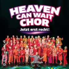 Heaven Can Wait Chor - Wir leben jetzt