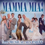 Mamma Mia! ABBA - Party / Konzert
