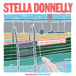 Stella Donnelly - Love And Fortune Tour