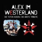 Alex im Westerland - covern Die Ärzte & Die Toten Hosen - Daydrinking