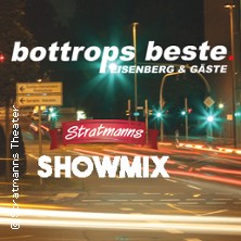 Bottrops Beste - Eisenberg & Gäste 23.11.2025 Stratmanns Theater im Europahaus