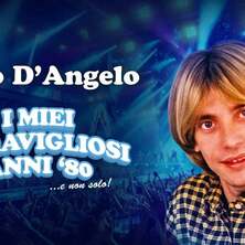 Nino D'Angelo - I miei meravigliosi anni ’80 …e non solo! Duisburg